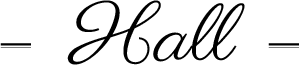 Hall